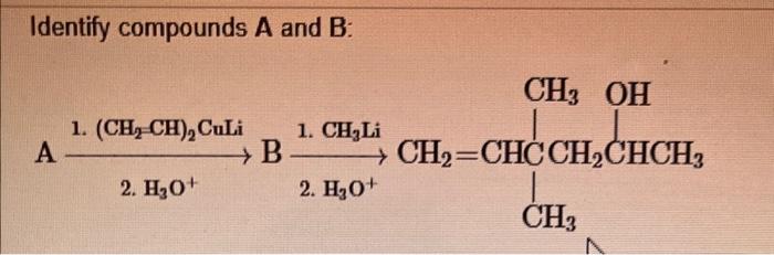 Solved Identify compounds A and B: | Chegg.com