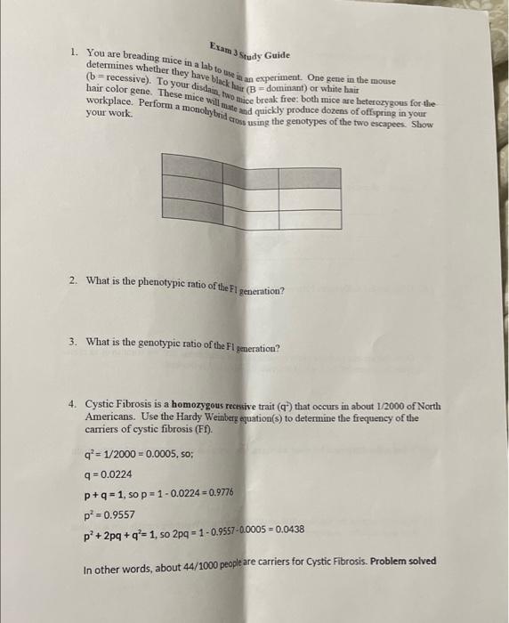 Solved Exam Study Guide 1. You are breading mice in a lab to | Chegg.com