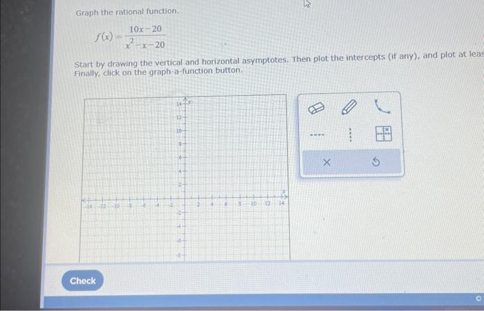 Solved Graph The Rational Function F X X2−x−2010x−20 Start