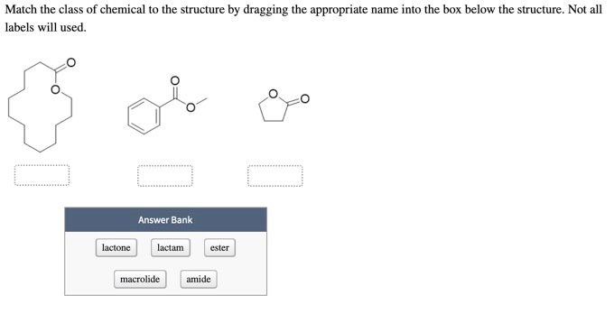 Solved Match the class of chemical to the structure by | Chegg.com