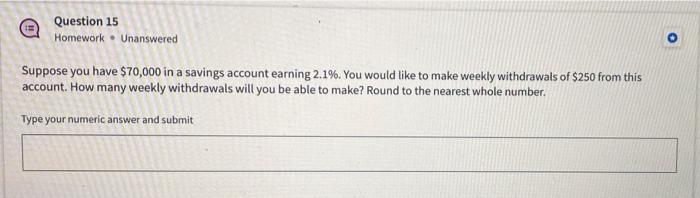 Solved Question 14 Homework. Unanswered You have a total | Chegg.com