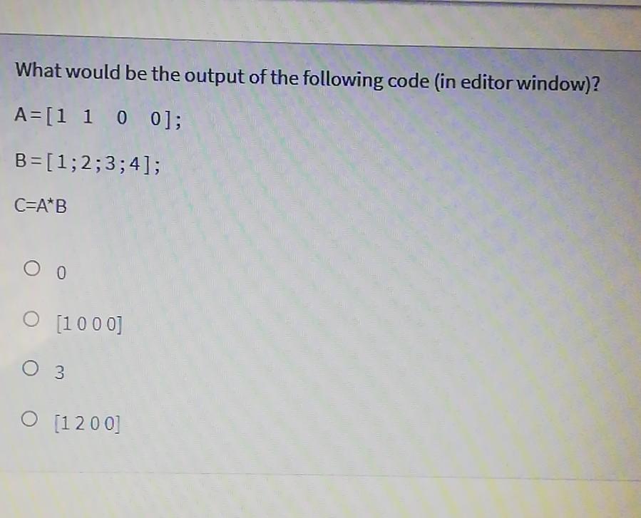 Solved What would be the output of the following code (in | Chegg.com
