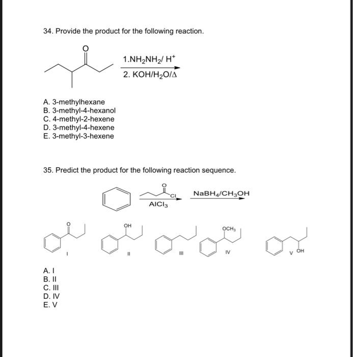 Solved 34. Provide the product for the following reaction. | Chegg.com