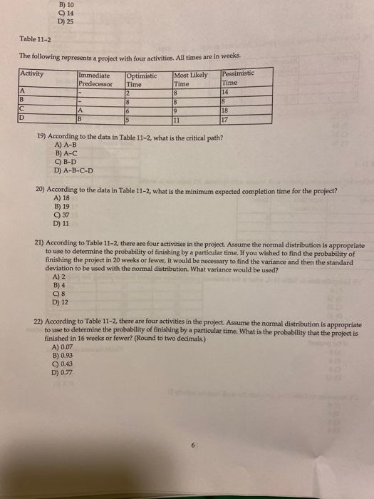 Solved B) 10 914 D) 25 Table 11-2 The following represents a | Chegg.com