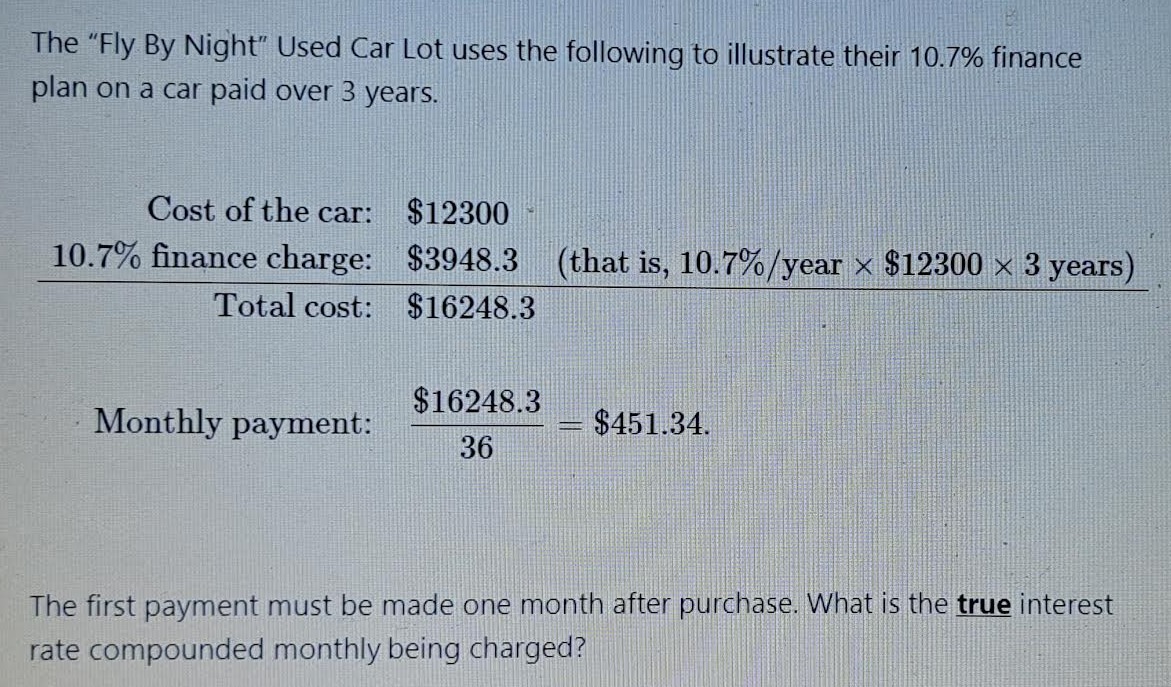 True Interest Solved What is the true interest rate compounded monthly | Chegg.com
