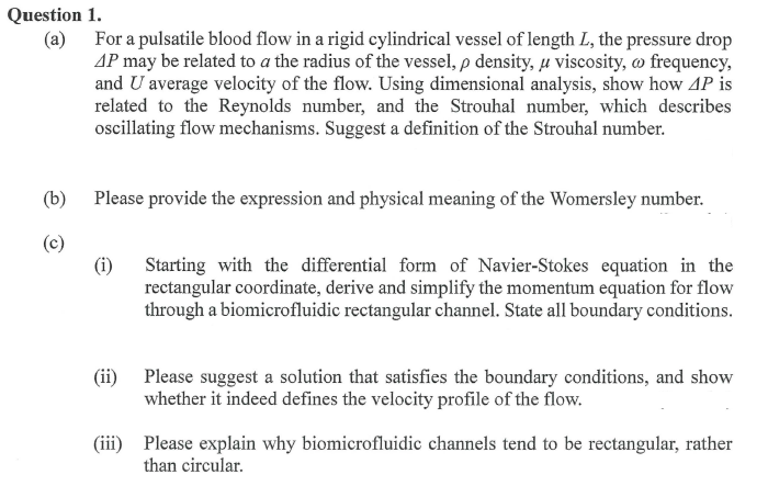 Question 1.(a) ﻿For a pulsatile blood flow in a rigid | Chegg.com