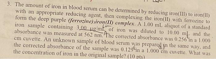 solved-3-the-amount-of-iron-in-blood-serum-can-be-chegg