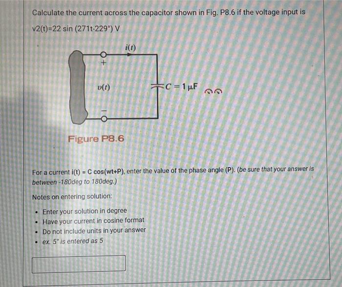 Solved Calculate the current across the capacitor shown in | Chegg.com
