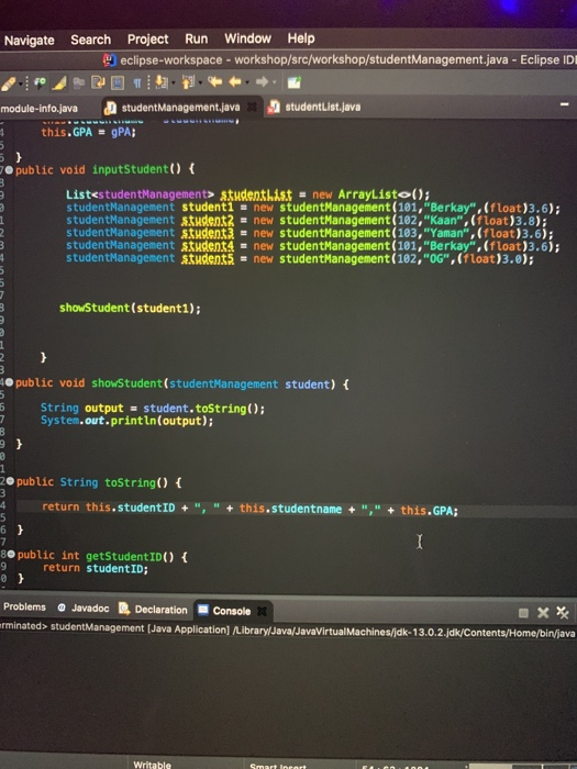 Navigate Search Project Run Window Help eclipse-workspace - workshop/src/workshop/studentManagement.java - Eclipse IDI A stud