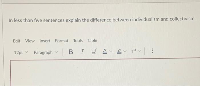 Solved In less than five sentences explain the difference | Chegg.com