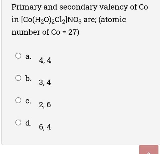 Solved Primary and secondary valency of Co in | Chegg.com
