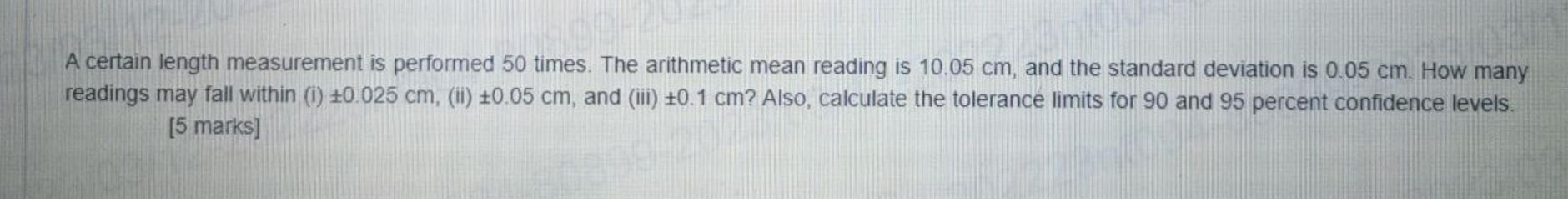 Solved A certain length measurement is performed 50 times. | Chegg.com