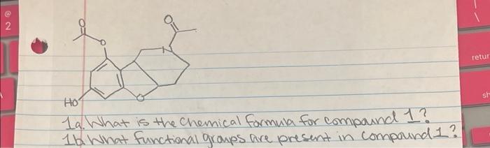 Solved 1a. What is the chemical formula for compand I? 1b. | Chegg.com