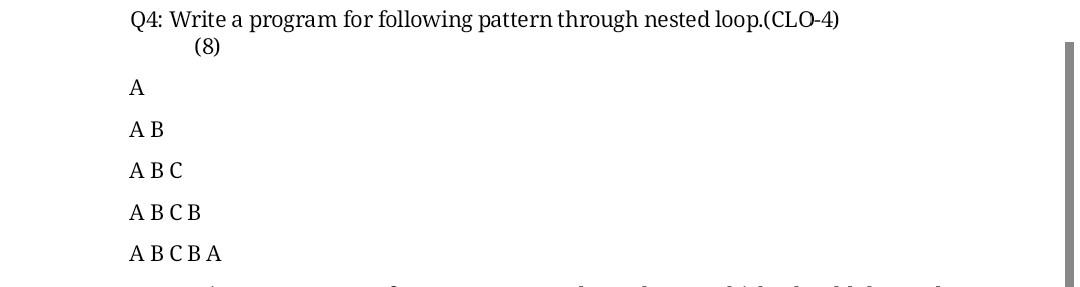 Solved Q4: Write a program for following pattern through | Chegg.com