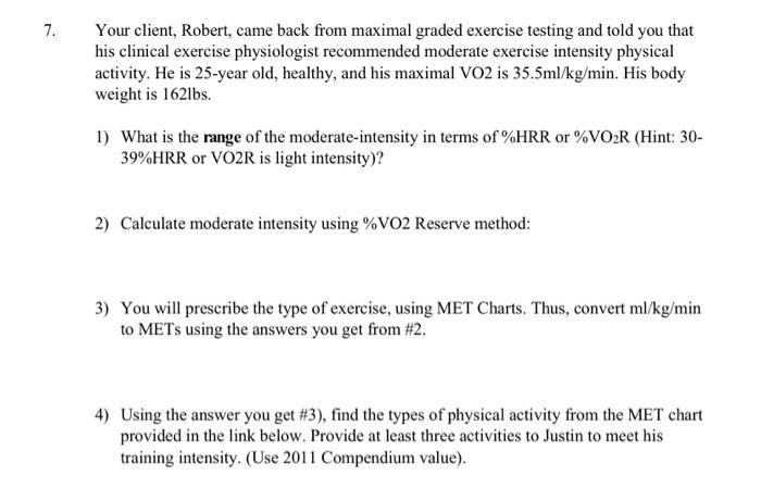 Solved 7. Your client, Robert, came back from maximal graded | Chegg.com