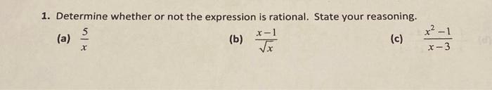 Solved 1. Determine whether or not the expression is | Chegg.com