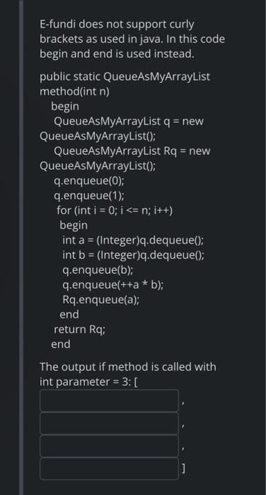 Solved E-fundi does not support curly brackets as used in | Chegg.com