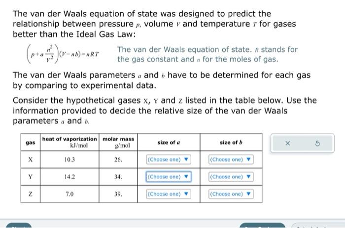 Solved The Van Der Waals Equation Of State Was Designed To Chegg Com