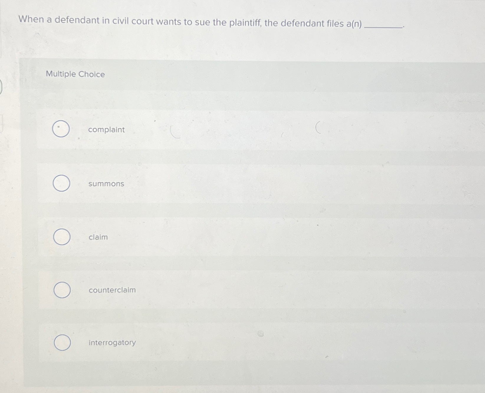 Solved When a defendant in civil court wants to sue the | Chegg.com