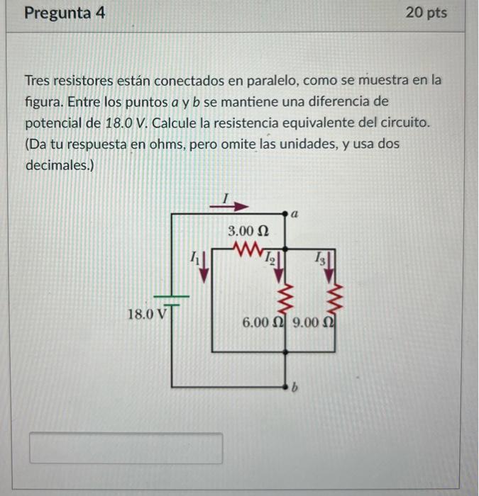 Tres resistores están conectados en paralelo, como se muestra en la figura. Entre los puntos \( a \) y \( b \) se mantiene un