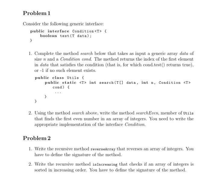 Solved Problem 1 Consider the following generic interface: | Chegg.com