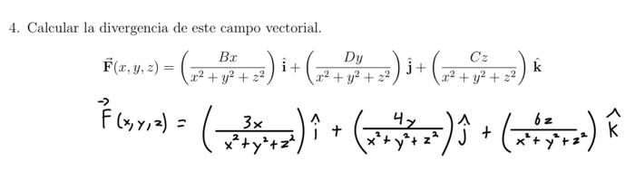 Solved 4. Calcular la divergencia de este campo vectorial. | Chegg.com