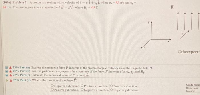 Solved 10 Problem 2 A Proton Is Traveling Witha 6557