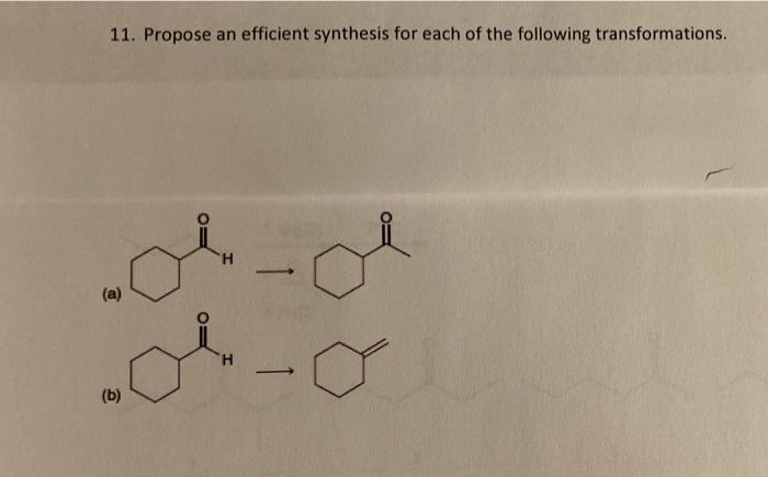 Solved 11. Propose an efficient synthesis for each of the | Chegg.com