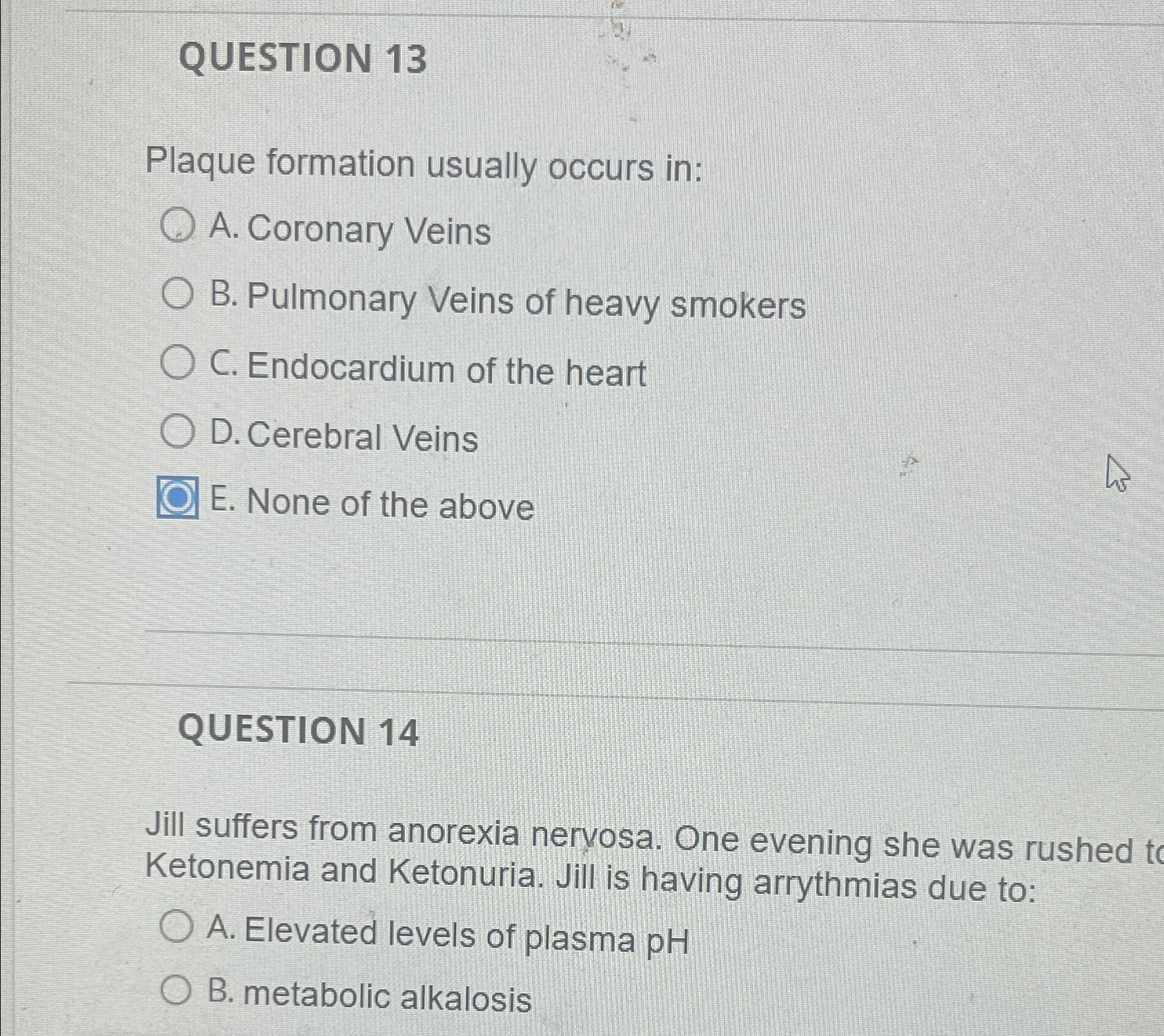 solved-question-13plaque-formation-usually-occurs-in-a-chegg