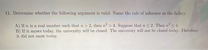 Solved 11. Determine whether the following argument is | Chegg.com