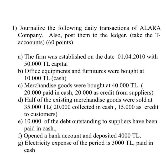 Solved 1) Journalize the following daily transactions of | Chegg.com
