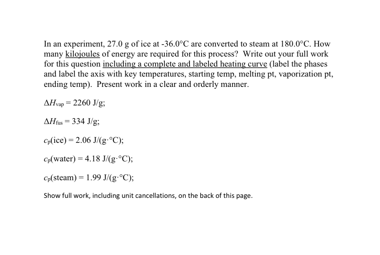 In an experiment, 27.0g ﻿of ice at -36.0°C ﻿are | Chegg.com