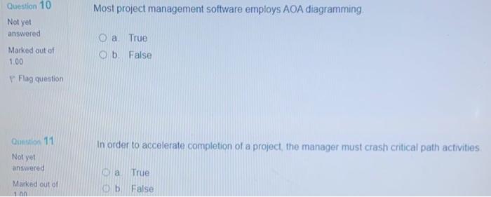 Solved Question 10 Most project management software employs | Chegg.com