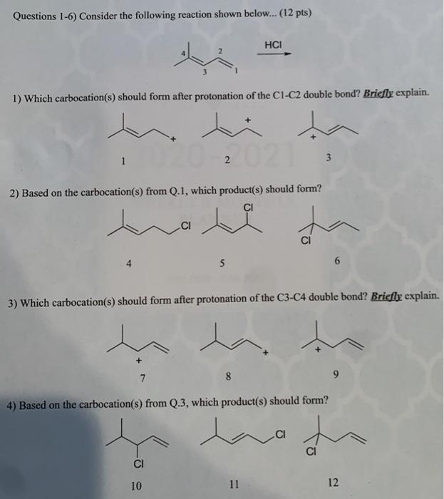 Solved Questions 1-6) Consider the following reaction shown | Chegg.com
