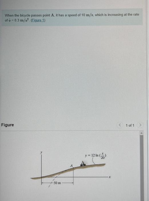 Solved When the bicycle passes point A, it has a speed of 10 | Chegg.com