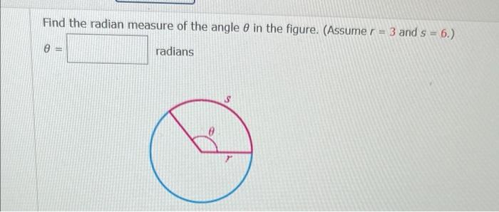 Solved Find the radian measure of the angle o in the figure. | Chegg.com