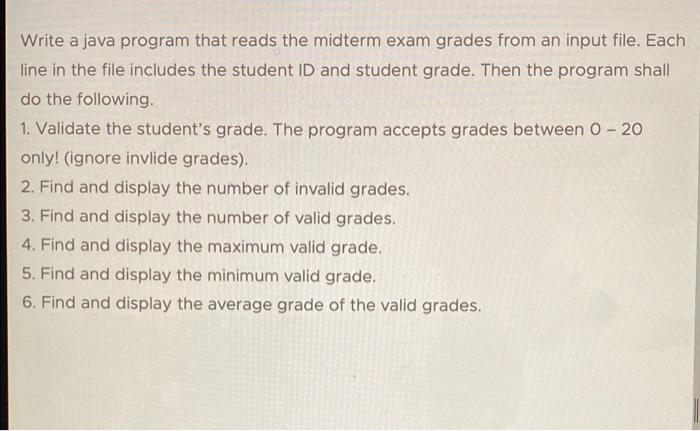 Solved Write a java program that reads the midterm exam | Chegg.com