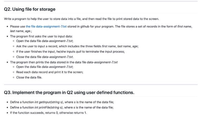 Solved Q2. Using file for storage Write a program to help | Chegg.com