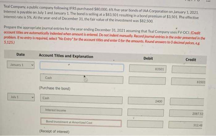 Solved if Teal Company, a public company following IFRS | Chegg.com