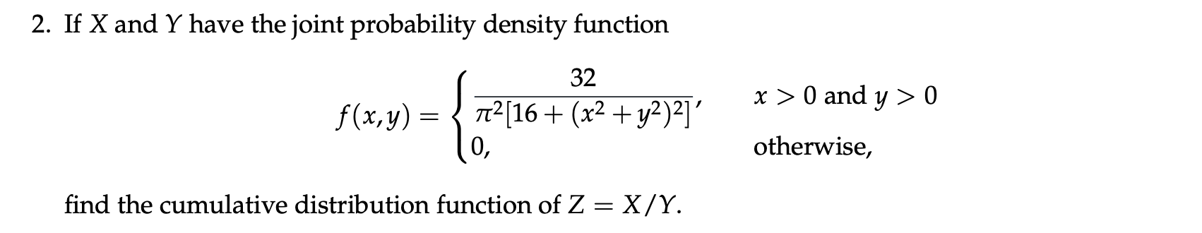 Solved If x ﻿and Y ﻿have the joint probability density | Chegg.com