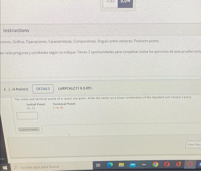 ctores. Grafica. Operaciones. Caracteristicas, Componentes, Ángulo entre vectores, Producto punto. ee cada pregunta y contést