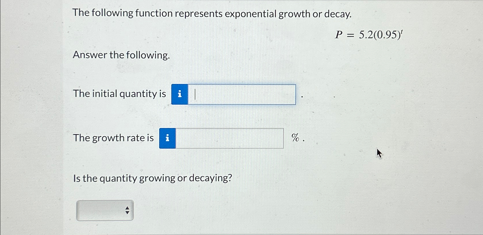 Solved The following function represents exponential growth | Chegg.com