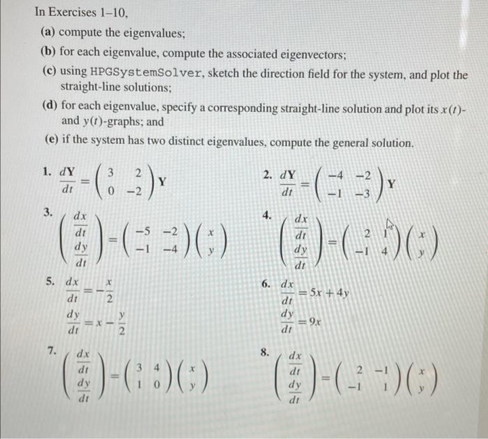 Solved In Exercises 1-10, (a) Compute The Eigenvalues; (b) | Chegg.com