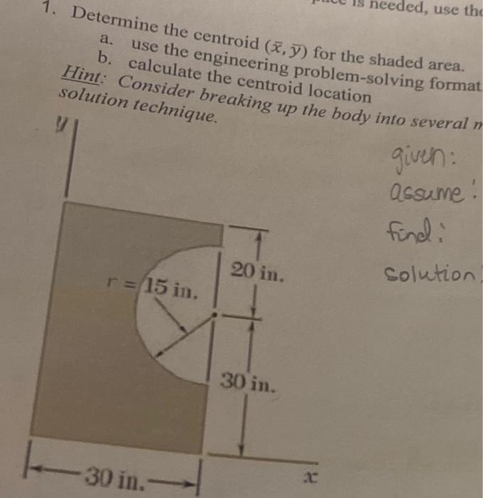 Solved needed, use the a. 1. Determine the centroid (x,y) | Chegg.com