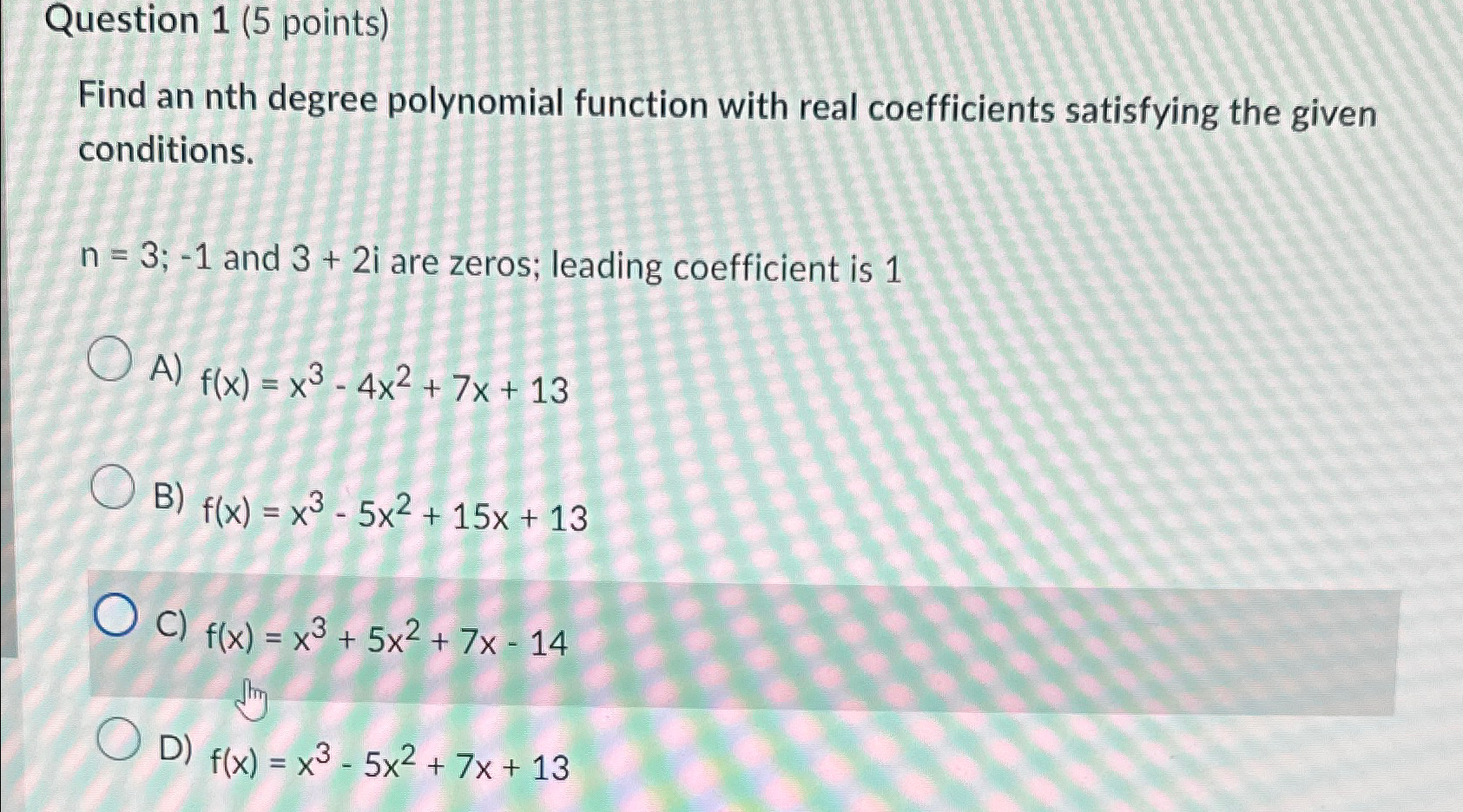 Solved Question 1 (5 ﻿points)Find an nth degree polynomial | Chegg.com