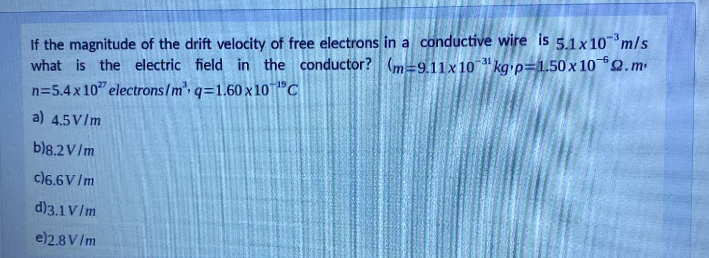 solved-if-the-magnitude-of-the-drift-velocity-of-free-chegg