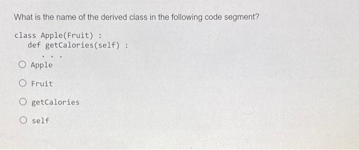 Solved What is the name of the derived class in the | Chegg.com