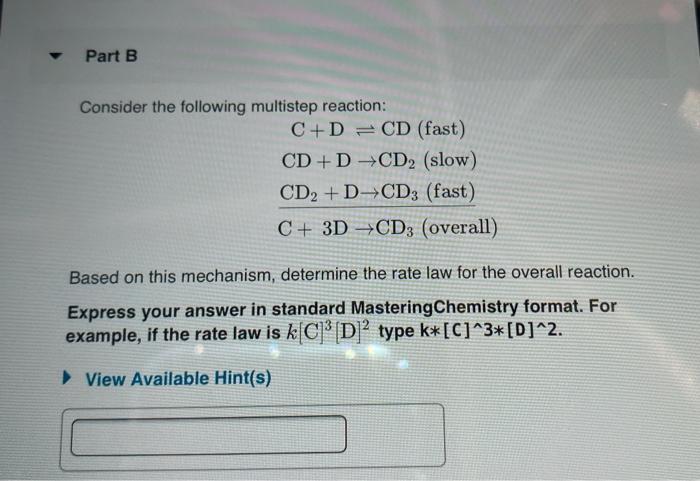 Solved Part A Consider The Following Multistep Reaction: A+B | Chegg.com