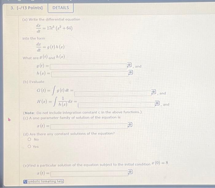 Solved (a) Write the differential equation dtdx=17t5(x2+64) | Chegg.com