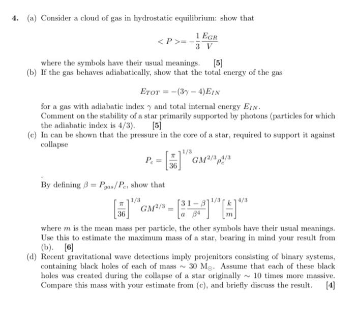 Solved 4. (a) Consider a cloud of gas in hydrostatic | Chegg.com